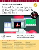 The Electronic Handbook of Infrared & Raman Spectra of Inorganic Compounds & Organic Salts