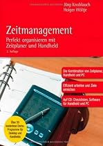 Zeitmanagement. Perfekt organisieren mit Zeitplaner und Handheld
