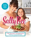 The secret ingredient family cookbook : healthy meals for all the family