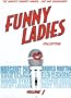 Funny Ladies, Vol. 1