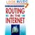 Routing in the Internet
