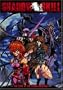 Shadow Skill, Vol. 3: The Call of the Black Howling