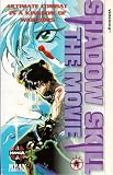 Shadow Skill - The Movie