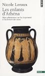 Les enfants d'Ath�na : Id�es ath�nien...