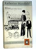 Bliss : and other stories