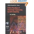 A New Paradigm of Knowledge Engineering by Soft Computing (Fuzzy Logic Systems Institute (Flsi) Soft Computing Series, Volume 5)