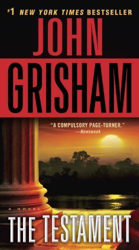 The Testament: A Novel by John Grisham (2011-12-27)