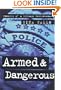 Armed and Dangerous: Memoirs of a Chicago Policewoman