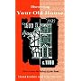 Your Old House (Discovering)