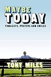 Maybe Today