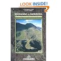 Hillwalking in Snowdonia: Glyders, Carneddau and Outlying Areas (Cicerone British Mountains)