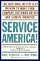 Service America!: Doing Business in the New Economy