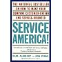 Service America!: Doing Business in the New Economy