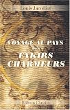 Voyage au pays des fakirs charmeurs