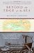 Beyond the Edge of the Sea: Sailing with Jason and the Argonauts, Ulysses, the Vikings, and Other Explorers of the Ancient World (Modern Library Paperbacks) by Mauricio Obregon