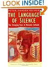 The Language of Silence: The Changing Face of Monastic Solitude (Traditions in Christian Spirituality Ser)