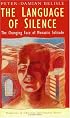 The Language of Silence: The Changing Face of Monastic Solitude (Traditions in Christian Spirituality Ser)