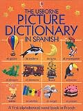The Usborne Picture Dictionary in Spanish (Usborne Everyday Words)