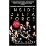 Inside Delta Force: The Story of America's Elite Counterterrorist Unit