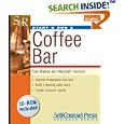 Start & Run a Coffee Bar (Start & Run a) (Start & Run a)
