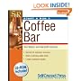 Start & Run a Coffee Bar (Start & Run a)