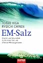 EM-Salz: Vitalit&auml;t und Gesundheit durch reines Salz und Effektive Mikroorganismen