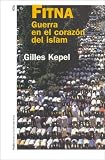 Fitna: Guerra En El Corazon Del Islam War In The Heart of Islam