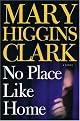 No Place Like Home: A Novel