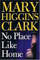 No Place Like Home: A Novel