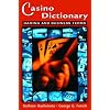 Casino Dictionary: Gaming and Business Terms