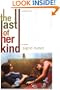 The Last of Her Kind: A Novel