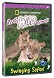 National Geographic: Really Wild Animals - Swinging Safari