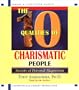 The 10 Qualities Of Charismatic People: Secrets of Personal Magnetism