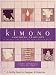 Of Kimonos And Tea