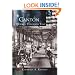Canton: A Journey Through Time   (OH)  (Making of America)