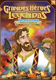 Grandes Heroes y Leyendas de la Biblia: Sodoma y Gomorra