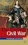 The English Civil War: Rebellion and Revolution in the Kingdoms of Charles I (Problems in Focus Series)