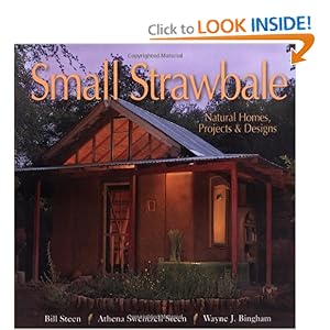 Small Strawbale: Natural Homes, Projects & Designs [Paperback]