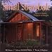 Small Strawbale: Natural Homes, Projects & Designs