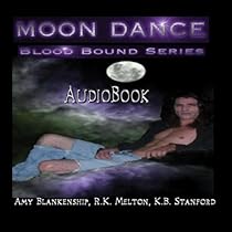 Moon Dance - Part 7 - Blood Bound Series Book One