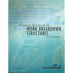 (Practice Standard for Work Breakdown Structures: Second Edition) By Project Management Institute (Author) Paperback on (09 , 2006)