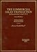 The Commercial Sales Transaction: An Introduction to the U.C.C.