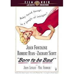 Born to be Bad