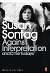 Against Interpretation and Other Essa...