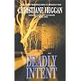 Deadly Intent