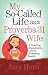 My So-Called Life as a Proverbs 31 Wife