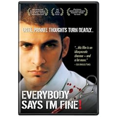 Everybody Says I'm Fine!