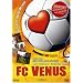 FC Venus - Schwarz Rot Blond