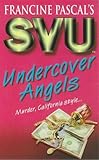 Undercover angels