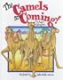 The Camels Are Coming